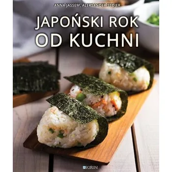 Japoński rok od kuchni - Anna Jassem, Aleksander Szojer