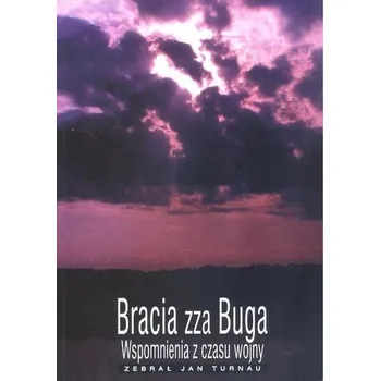 Literární biografie Bracia zza Buga - Jan Turnau