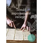 Téměř zapomenuté recepty - Michaela…