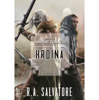 Hrdina (3) - R. A. Salvatore (E-Kniha)