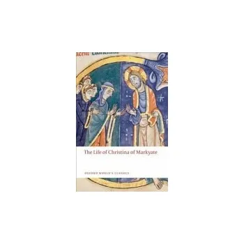 Cizojazyčná kniha Life of Christina of Markyate - Talbot, C.H.