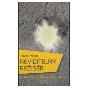 Neviditeľný režisér - Tanino Minuta