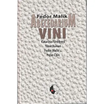 Abecedarium VINI - Malík a kol. Fedor