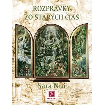 Pohádka Rozprávky zo starých čias - Sara Nui