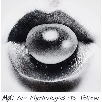 Zahraniční hudba No Mythologies to Follow - Mo [CD]