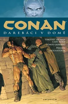 Conan 5: Darebáci v domě - Robert E. Howard (2020, pevná)