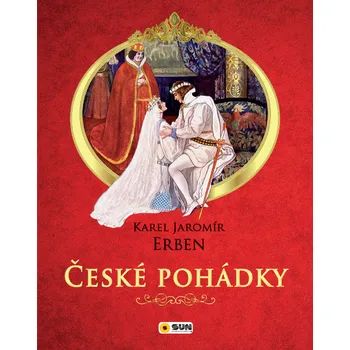 Pohádka České pohádky - Karel Jaromír Erben (2018, pevná)