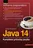 učebnice Java 14: Kompletní příručka jazyka - Rudolf Pecinovský (2020, brožovaná)