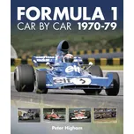 Formula 1: Car by Car 1970-79 - Peter…