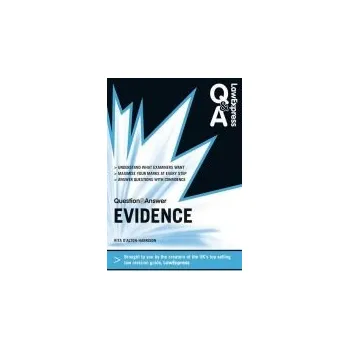 Cizí jazyk Law Express Question and Answer: Evidence Law - D'Alton-Harrison, Rita