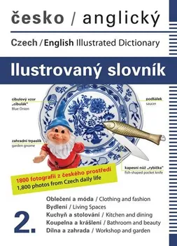 Slovník Česko-anglický ilustrovaný slovník 2. - MgA. Jana Dolanská Hrachová [EN/CS] (2019, brožovaná)  