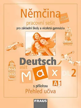 Německý jazyk Deutsch mit Max 1: Pracovní sešit - Olga Fišarová, Milena Zbranková (2012, brožovaná)