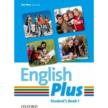 Anglický jazyk English Plus 1 Student´s Book - Ben Wetz a kol. (2010, brožovaná)