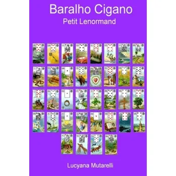 Populárně naučná literatura pro dospělé Baralho Cigano: Petit Lenormand – Lucyana Mutarelli (PT)