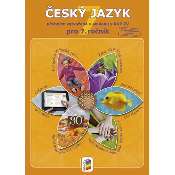 Český jazyk Český jazyk 7 - Jaromíra Kvačková a kol. (2018, brožovaná)