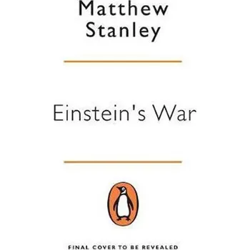 Populárně naučná literatura pro dospělé Einsteins War - Stanley Matthew