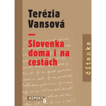 Slovenka doma i na cestách - Terézia Vansová
