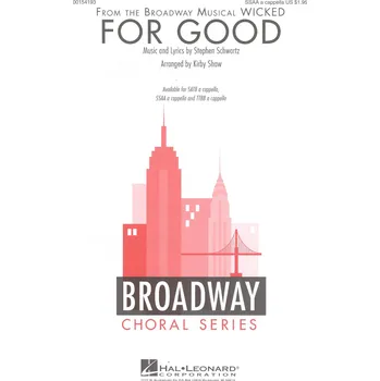 For Good (from musical Wicked) / SSAA* a cappella