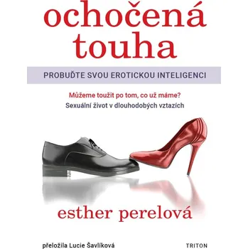 Ochočená touha: Probuďte svou erotickou…