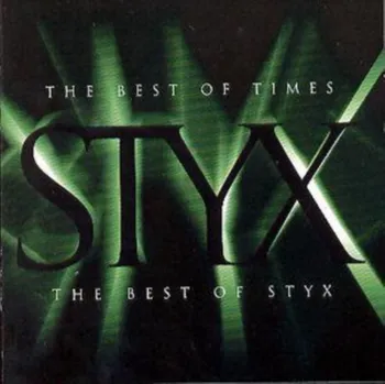 Zahraniční hudba Best Of Times - Styx [CD]