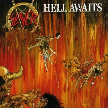 Zahraniční hudba Hell Awaits - Slayer