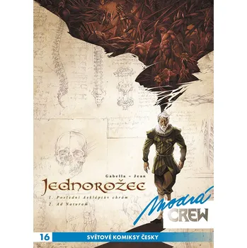 Komiks pro dospělé Modrá Crew 16: Jednorožec 1+2 - Gabella Mathieu (2020, brožovaná)