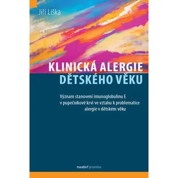Klinická alergie dětského věku Kniha
