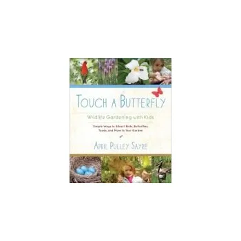 Cizojazyčná kniha Touch a Butterfly - Sayre, April Pulley