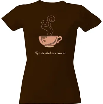 Dámské tričko Tričko s potiskem Kávu si osladím o něco víc dámské