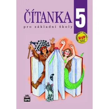 Český jazyk Čítanka pro 5.ročník ZŠ - učebnice