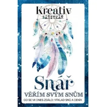 Vltava Labe Media Kreativ zážitkář Snář