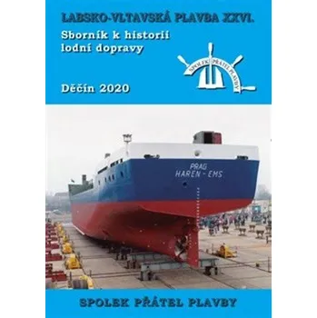 Technika Labsko-vltavská plavba XXVI. - Nakladatelství Mare-Czech (2020, brožovaná)
