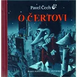 O čertovi - Pavel Čech (2011, pevná,…