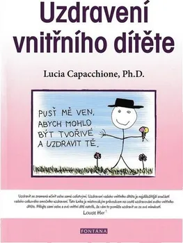 Uzdravení vnitřního dítěte - Lucia Capacchione (2020, brožovaná)