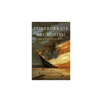 Confederate Reckoning - McCurry, Stephanie
