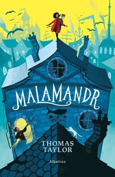 Malamandr - Thomas Taylor (2021, pevná)