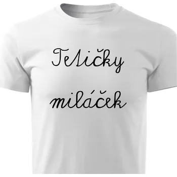 Dětské tričko Tetičky miláček Barva: Bílá, Velikost: 3/4 roky