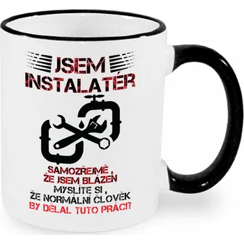 Hrnek - Jsem instalatér