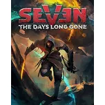 Seven The Days Long Gone PC – digitální verze - Hraj již za pár minut