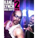 Kane and Lynch 2 Dog Days PC – digitální verze - Hraj již za pár minut
