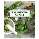 Bylinková škola - Iveta Henzelyová [SK]…