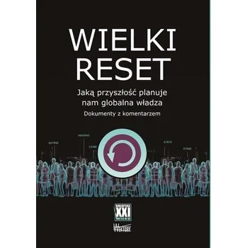Wielki reset - praca zbiorowa