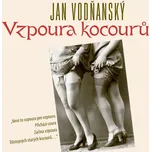 Vzpoura Kocourů - Jan Vodňanský [CD]