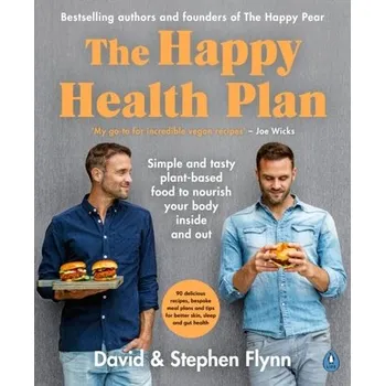 The Happy Health Plan - Flynn, David