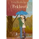 Peklověk - Eva Brabcová (2021, pevná)
