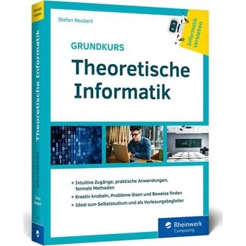 Technika Grundkurs Theoretische Informatik - Neubert, Stefan