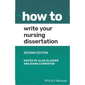 How to Write Your Nursing Dissertation - (Glasper Alan)(Paperback) (9781119757733)