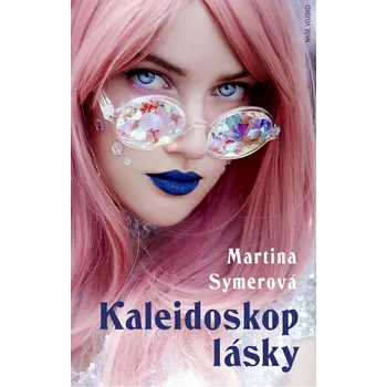 Kaleidoskop lásky - Martina Symerová…