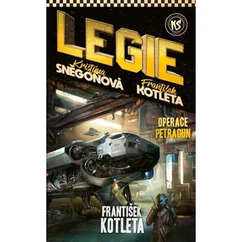 Kniha Operace Petragun (Legie 8. díl) - František Kotleta, Kristýna Sněgoňová (E-Kniha)