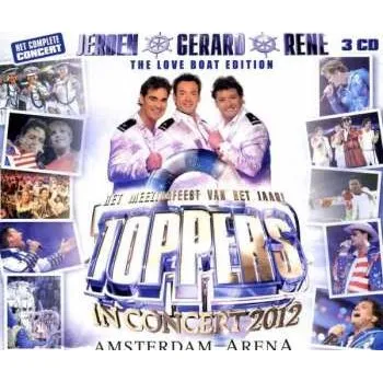 Hudba 3CD Toppers: Toppers In Concert 2012 (the Love Boat Edition) 2013